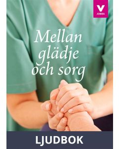 Mellan glädje och sorg, Ljudbok
