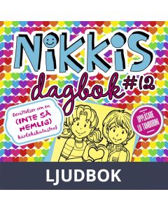 Nikkis dagbok #12: Berättelser om en (INTE SÅ HEMLIG) kärlekskatastrof, Ljudbok
