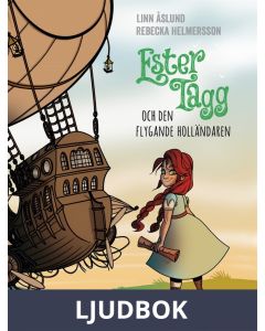 Ester Tagg och Den flygande holländaren, Ljudbok