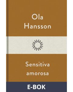 Sensitiva amorosa, E-bok