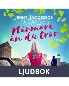 Närmare än du tror, Ljudbok