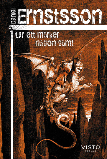 Ur Ett Mörker Någon Gömt
