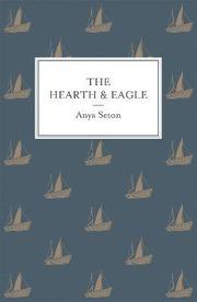The Hearth and Eagle
