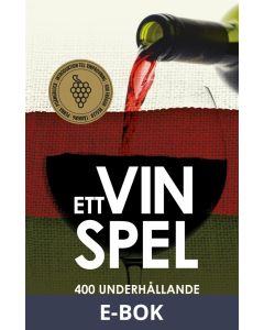 Ett Vinspel : 400 underhållande frågor och svar om vin (PDF), E-bok
