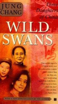 Wild Swans: Three Daughters of China