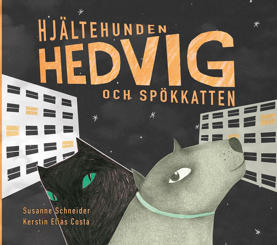 Hjältehunden Hedvig Och Spökkatten
