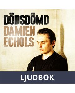 Dödsdömd, Ljudbok