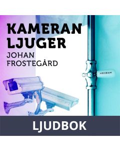 Kameran ljuger, Ljudbok
