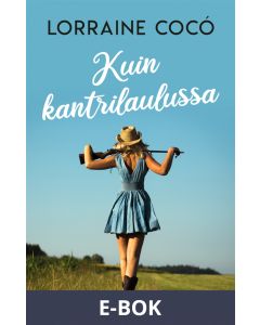 Kuin kantrilaulussa, E-bok