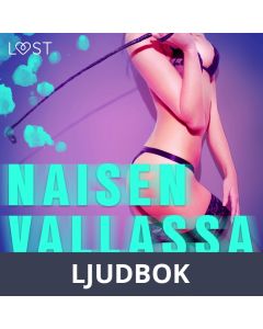 Naisen Vallassa - eroottinen novelli, Ljudbok
