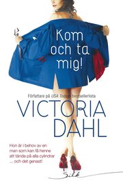 Kom och ta mig!