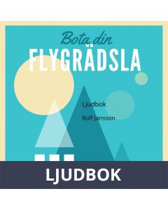 Bota din flygrädsla, Ljudbok
