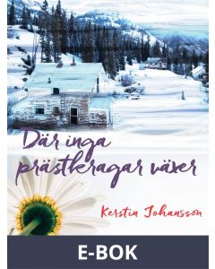 Där inga prästkragar växer, E-bok