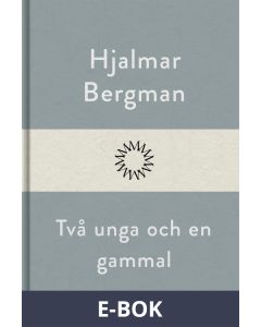 Två unga och en gammal, E-bok