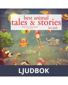 Best Animal Tales and Stories, Ljudbok
