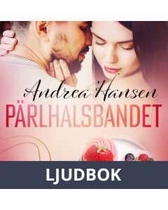 Pärlhalsbandet - erotisk novell, Ljudbok