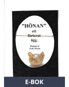 Hönan - ett (förlorat) ägg, E-bok