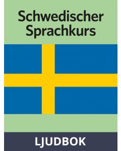 Schwedischer Sprachkurs , Ljudbok