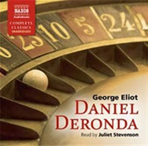 Eliot George: Daniel Deronda