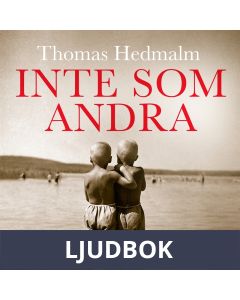 Inte som andra, Ljudbok