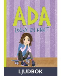 Ada löser en knut, Ljudbok