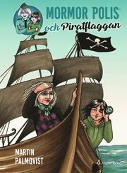 Mormor polis och Piratflaggan