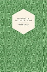 Dashenka or The Life of a Puppy