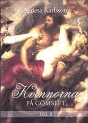 Kvinnorna på Gömslet, Del 2
