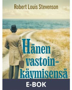 Hänen vastoinkäymisensä, E-bok