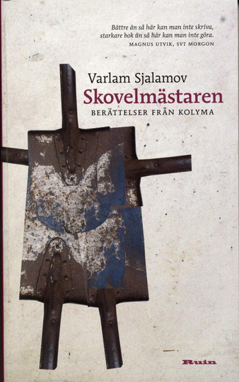 Skovelmästaren - Berättelser Från Kolyma