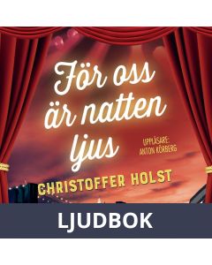 För oss är natten ljus, Ljudbok