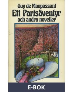 Ett Parisäventyr och andra noveller, E-bok