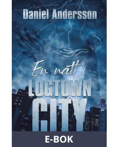En natt i Logtown City, E-bok