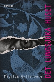 Det Lungsjuka Huset