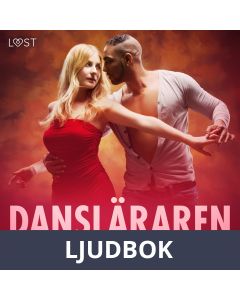 Dansläraren - erotisk novell, Ljudbok