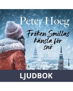 Fröken Smillas känsla för snö, Ljudbok