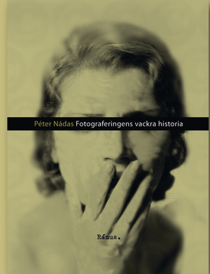 Fotograferingens Vackra Historia