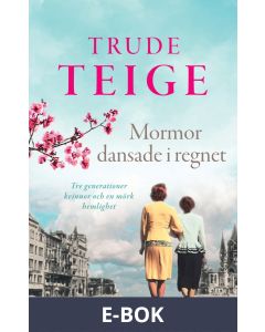 Mormor dansade i regnet, E-bok