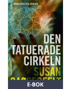 Den tatuerade cirkeln (Höga kusten-serien #2), E-bok