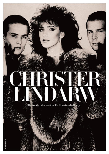 Christer Lindarw - This Is My Life