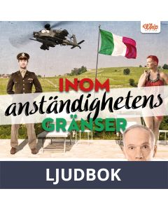 Inom anständighetens gränser, Ljudbok