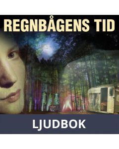 Regnbågens tid, Ljudbok