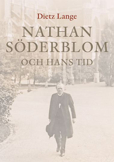 Nathan Söderblom Och Hans Tid