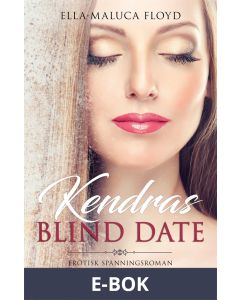Kendras blind date, E-bok