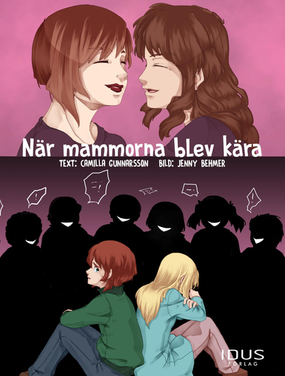 När Mammorna Blev Kära