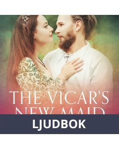 The Vicar s New Maid - Erotic Short Story, Ljudbok