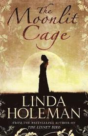 The Moonlit Cage