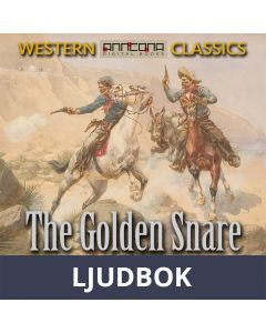 The Golden Snare, Ljudbok