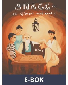 Snagg - en sjöman med krut i, E-bok
