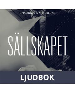 Sällskapet, Ljudbok